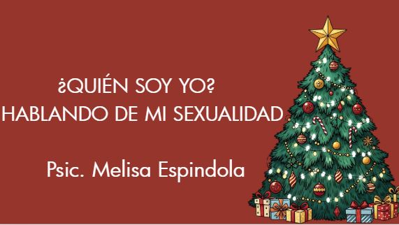 17 DICIEMBRE ¿QUIÉN SOY YO?   HABLANDO DE MI SEXUALIDAD